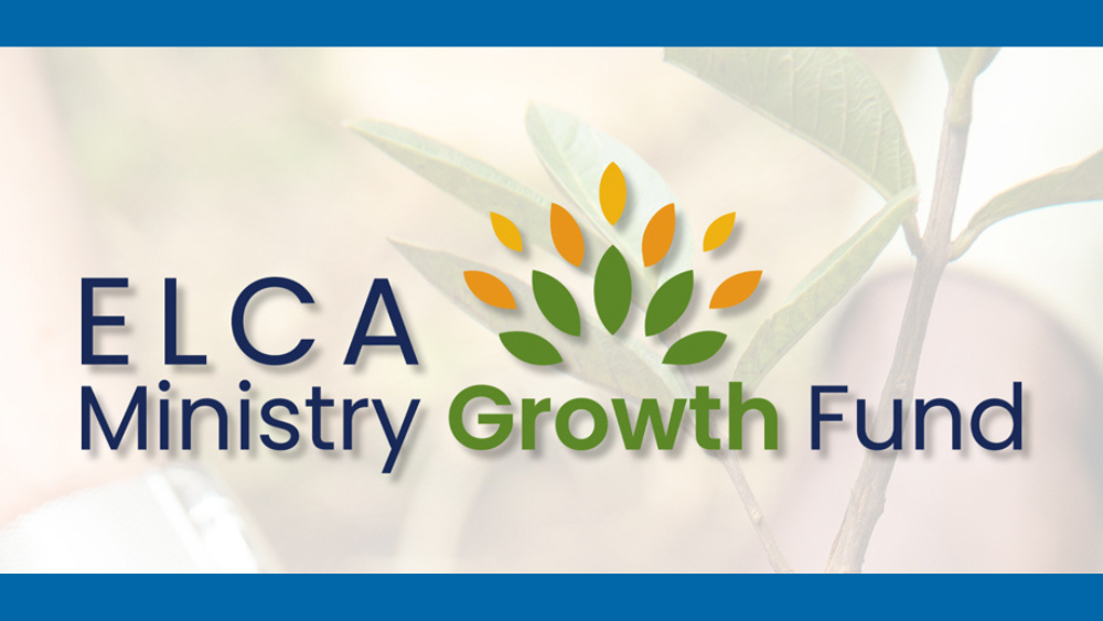 elca ministry growth fund