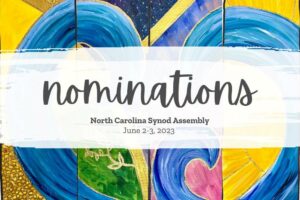 North Carolina Synod Assembly Nominations Information