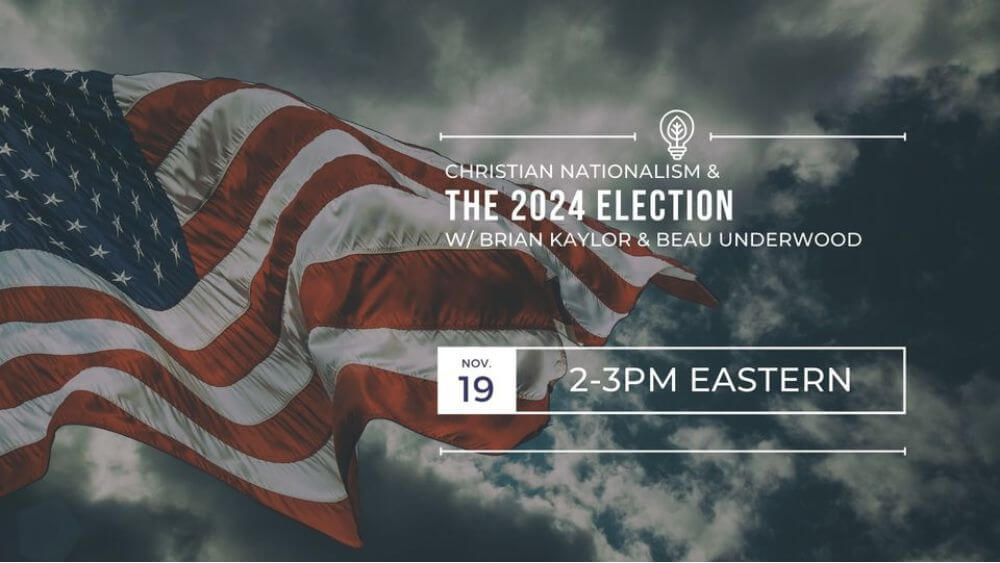 Christian Nationalism and the 2024 Election event