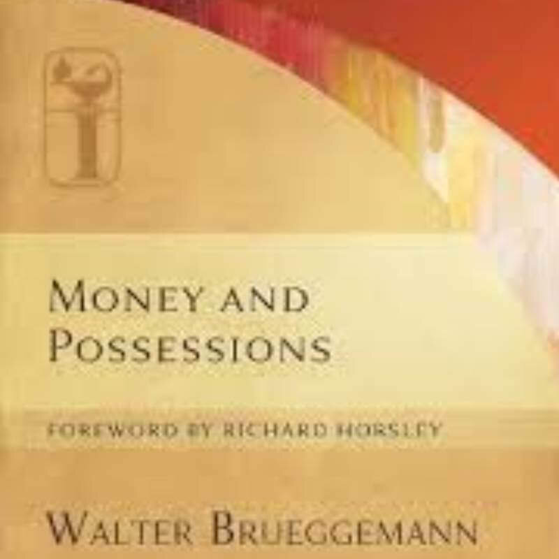 Money-Possessions-Brueggemann_800x